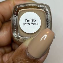 Load image into Gallery viewer, I'm So Into You